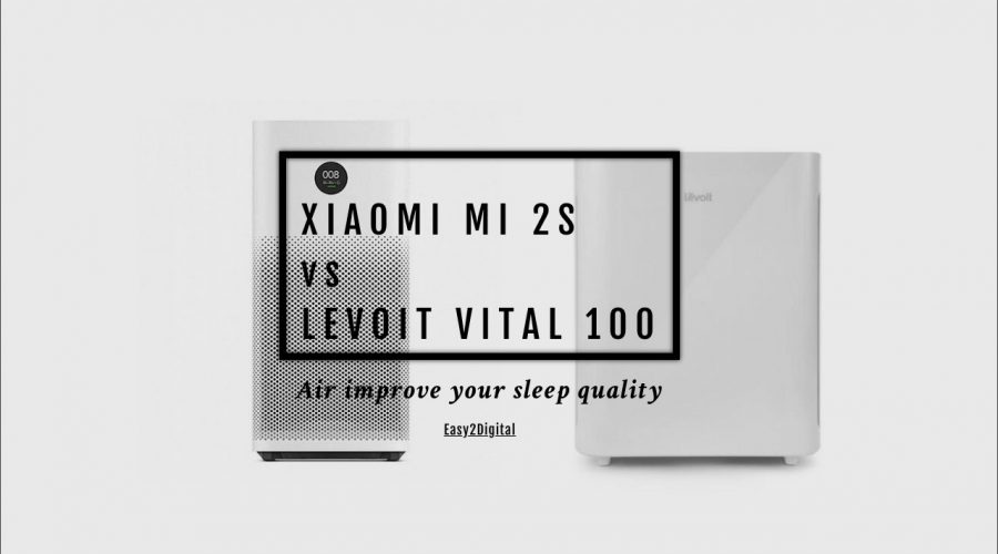Air Purifier Matters for Sleep Quality and Work Efficiency, Xiaomi MI 2S vs Levoit Vital 100