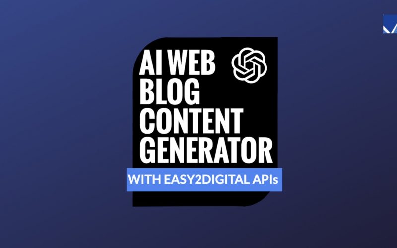 OpenAI GPT3とEasy2Digital APIでのブログコンテンツジェネレーター