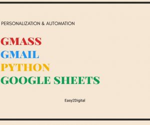 GMass – Personalize & Automate Email Outreach and Communication Using Gmail, GMass, Google Sheets