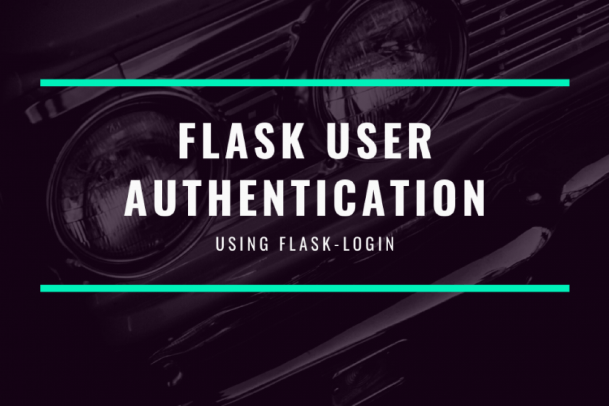 Chapter 57 – Build the User Account Login and Authentication System Using Flask, SQLAlchemy